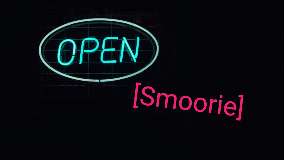 Smoorie avec le signe Open